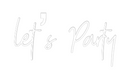 Custom Neon: let’s Party