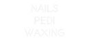 Custom Neon: Nails
Pedi
...