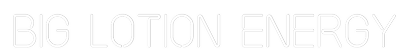 Custom Neon: BIG LOTION EN...