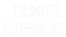 Custom Neon: DUKE'S
GARAGE