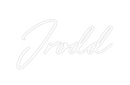 Custom Neon: Jrodd