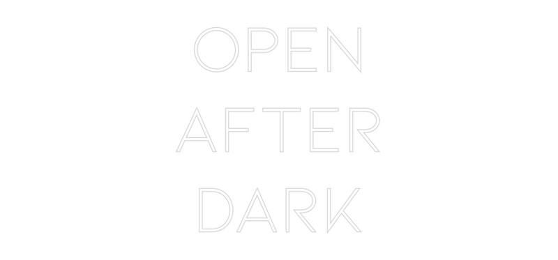 Custom Neon: OPEN
AFTER
...