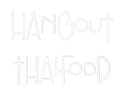 Custom Neon: Hangout
Thai...