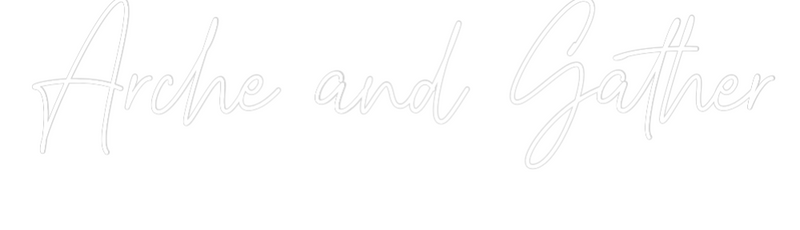 Custom Neon: Arche and Gat...