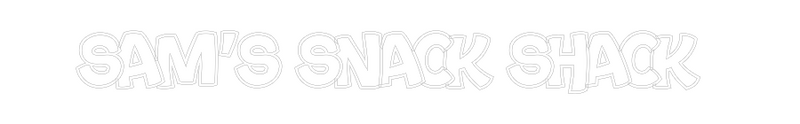 Custom Neon: SAM’S SNACK S...