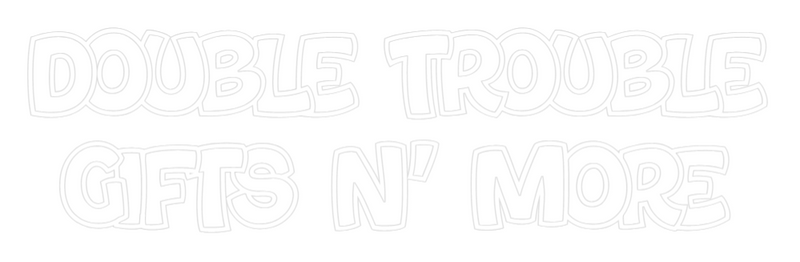Custom Neon: DOUBLE TROUBL...