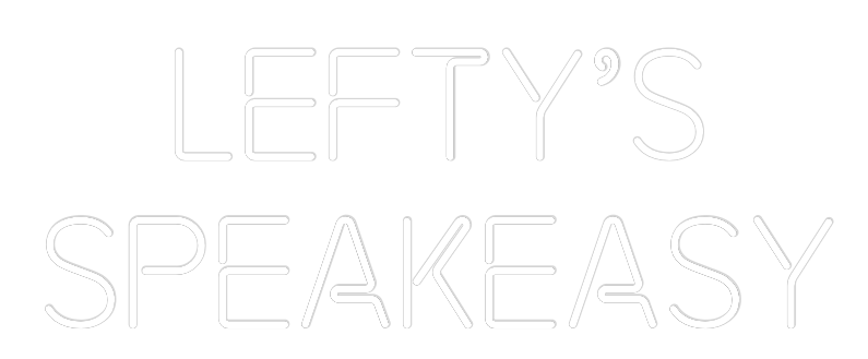 Custom Neon: Lefty’s
Spea...