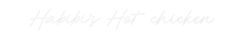 Custom Neon: Habibi’s Hot ...