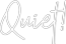 Custom Neon: Quiet!