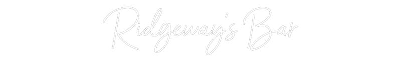 Custom Neon: Ridgeway’s Bar