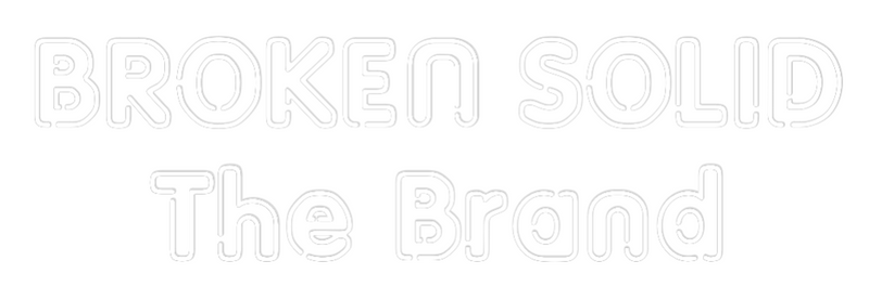Custom Neon: BROKEN SOLID
...