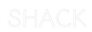 Custom Neon: SHACK