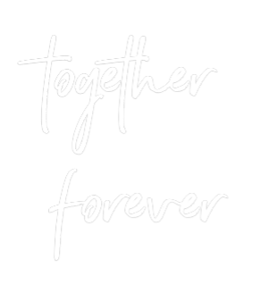 Custom Neon: together 
fo...