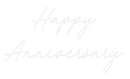 Custom Neon: Happy 
Anniv...