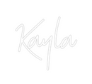Custom Neon: Kayla