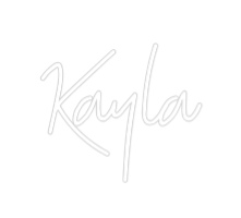 Custom Neon: Kayla
