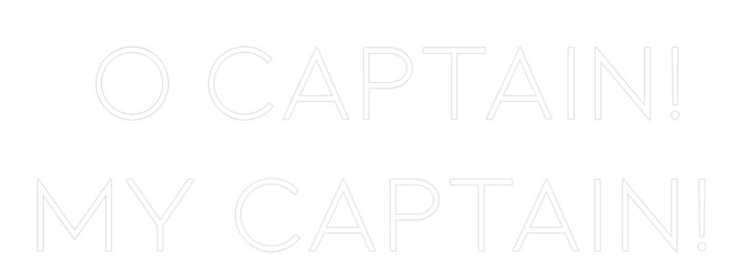 Custom Neon: O captain!
M...