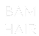 Custom Neon: BAM
HAIR