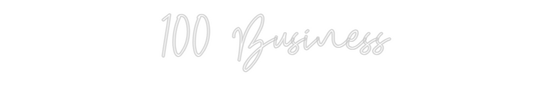 Custom Neon: 100 Business