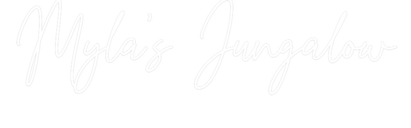 Custom Neon: Myla's Jungalow