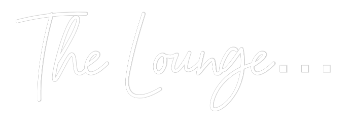 Custom Neon: The Lounge…