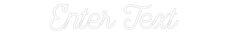 Custom Neon: Enter Text