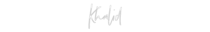 Custom Neon: Khalid