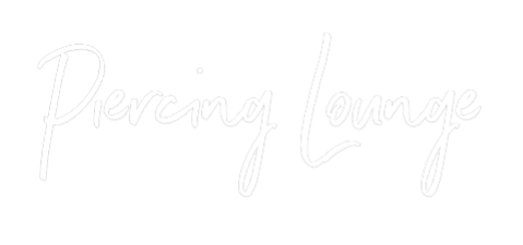 Custom Neon: Piercing Lounge