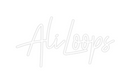 Custom Neon: AliLoops