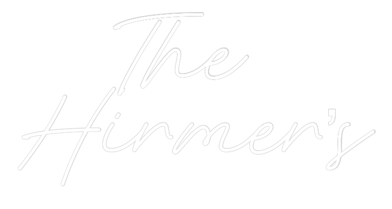 Custom Neon: The 
Hirmer’s