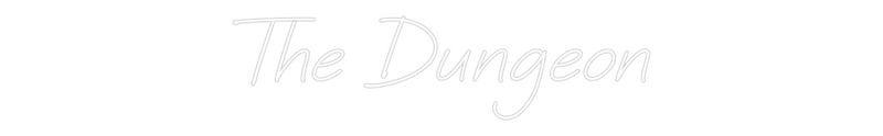 Custom Neon: The Dungeon