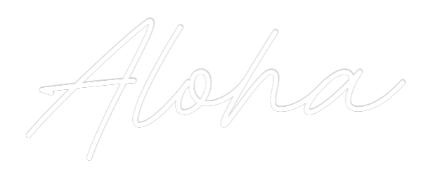 Custom Neon: Aloha