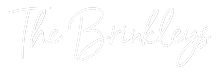 Custom Neon: The Brinkleys