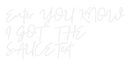 Custom Neon: Enter YOU KNO...