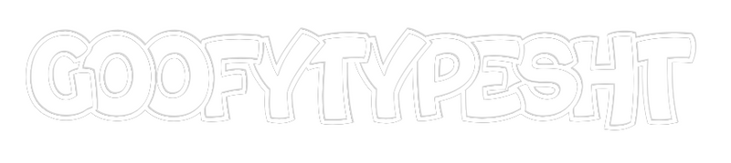 Custom Neon: Goofytypesht