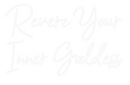 Custom Neon: Revere Your
...