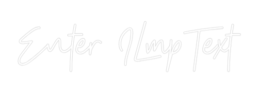 Custom Neon: Enter ILmpText