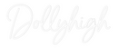 Custom Neon: Dollyhigh