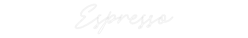 Custom Neon: Espresso