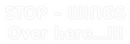 Custom Neon: STOP - WINGS
...