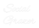 Custom Neon: Social
Grazer