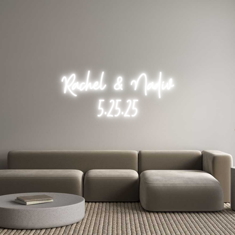 Custom Neon: Rachel & Nadi...