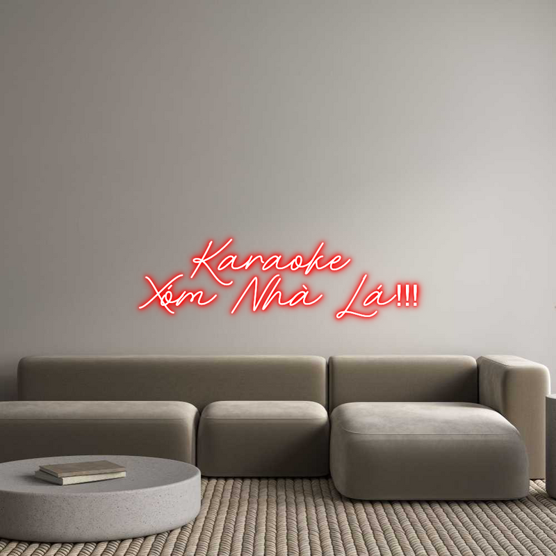 Custom Neon: Karaoke 
Xóm...