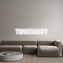 Custom Neon: thicknasty