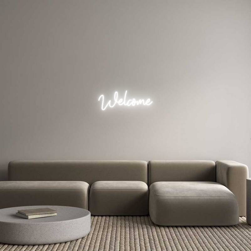 Custom Neon: Welcome