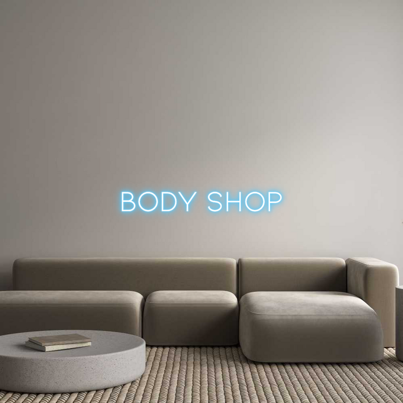 Custom Neon: Body Shop