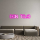 Custom Neon: Don Tojo