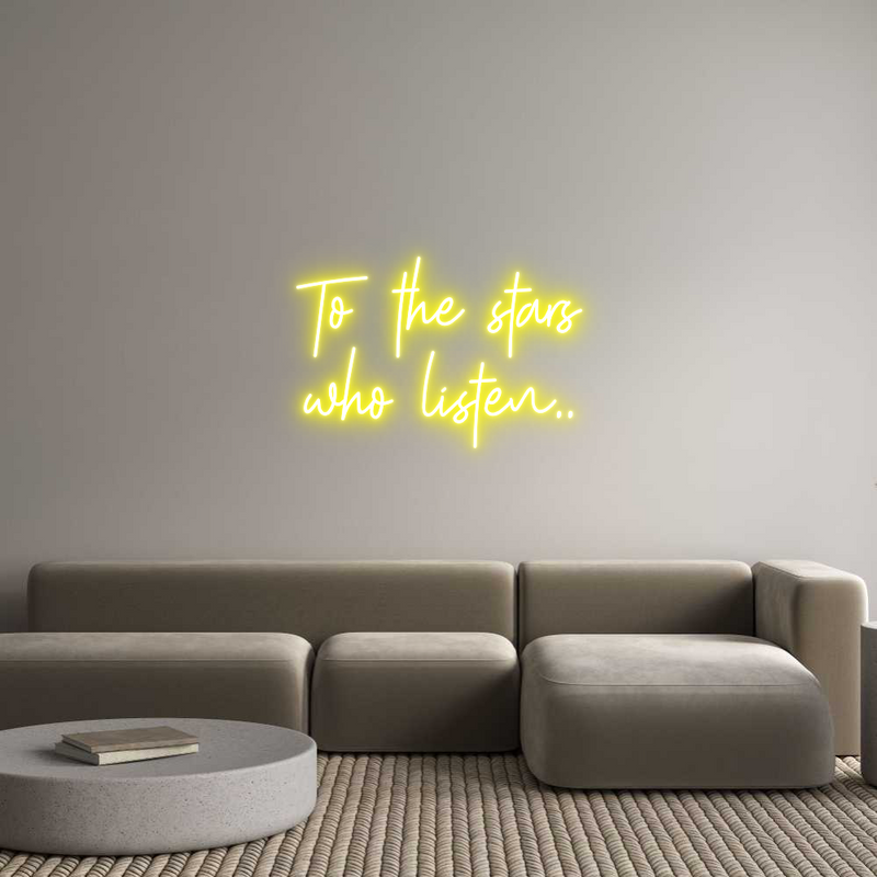 Custom Neon: To the stars
...