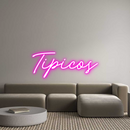 Custom Neon: Tipicos