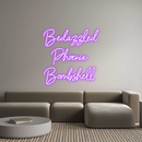 Custom Neon: Bedazzled
Ph...